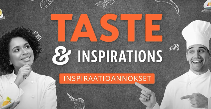 Katso videolta Taste & Inspirations kiertueen inspiraatioannokset ja resepti-ideat.